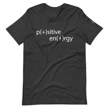 Load image into Gallery viewer, positive energy tee